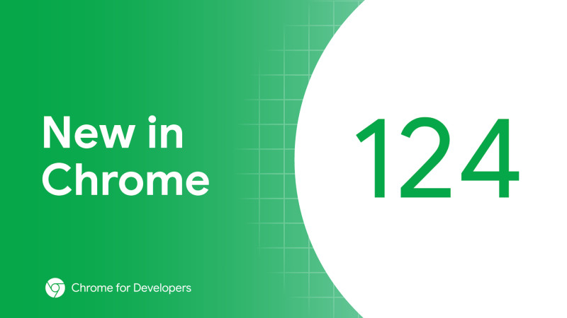 图:谷歌推出Chrome v124.0.6367.201/.202版紧急更新修复高危安全漏洞